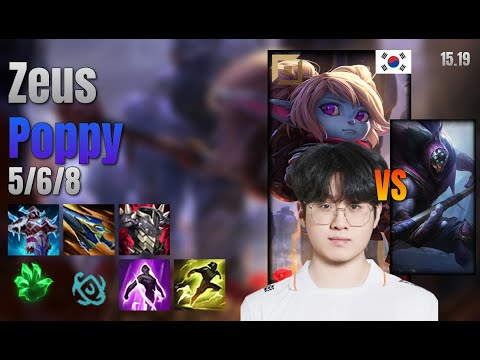 Zeus Top Poppy vs Jax lol KR solo rank Full Game 15.19 | 제우스 뽀삐 vs 잭스