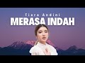 Tiara Andini Merasa Indah Lyrics