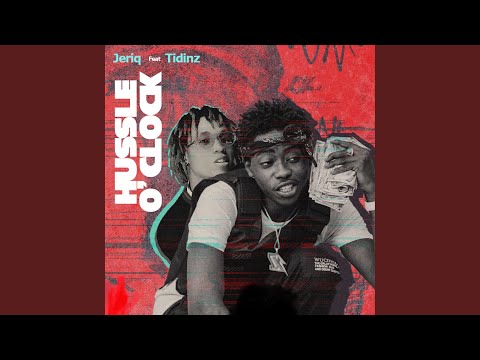 Hussle O Clock (feat. Tidinz)