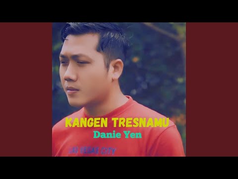 KANGEN TRESNAMU