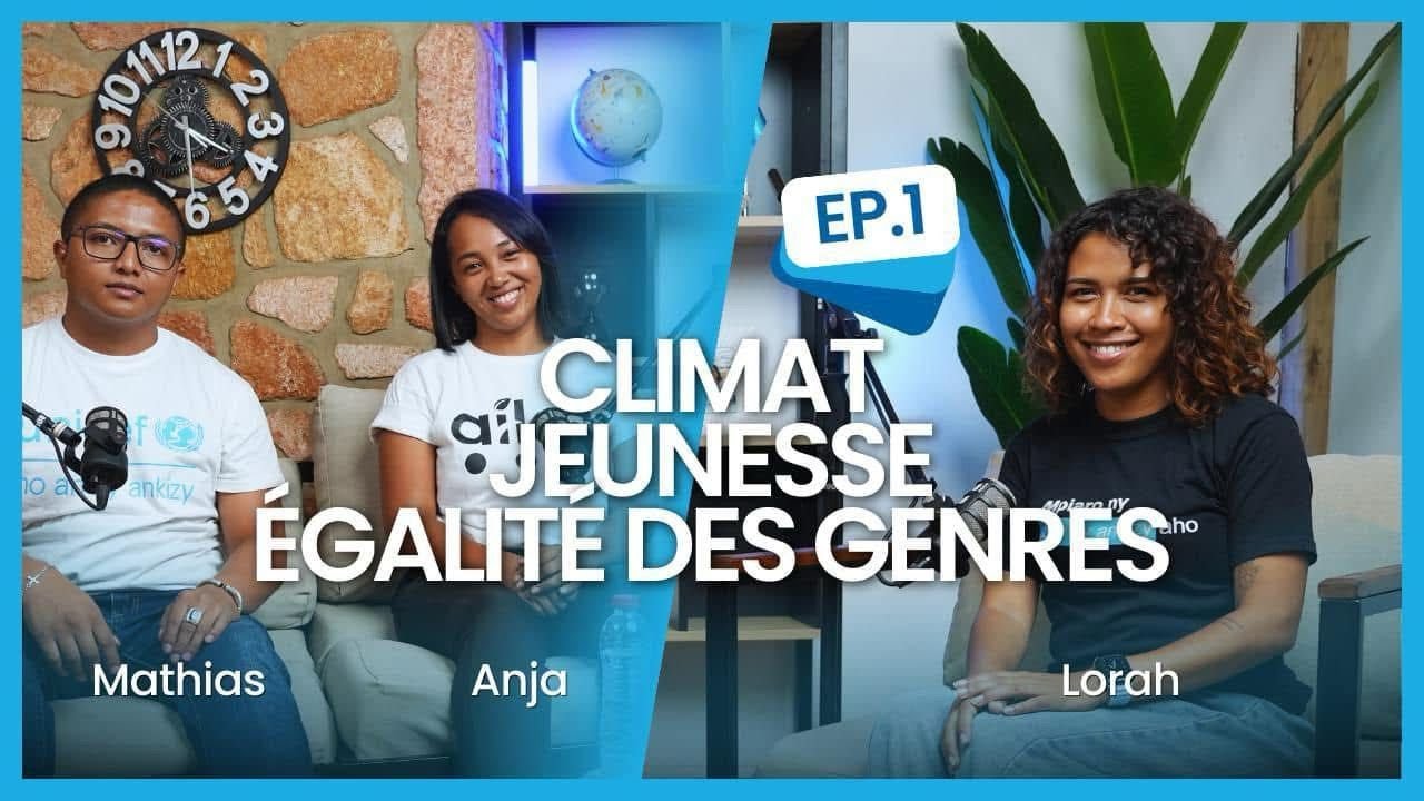 Ep.1: Climat, jeunesse et égalité des genres