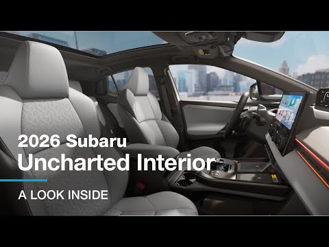 SUBARU Uncharted|All New 2026 Subaru Uncharted Interior Fly-Through