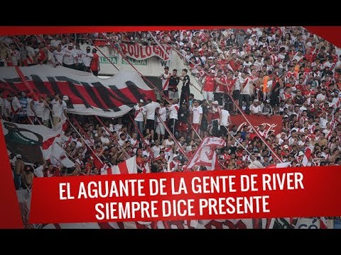 "River vs Boca - Superliga 2017 - El aguante de la gente de River siempre dice presente" Barra: Los Borrachos del Tablón • Club: River Plate