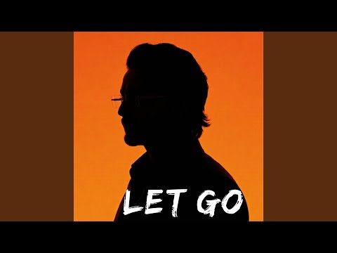 Let Go — watch video