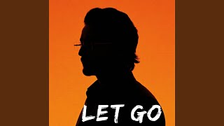 Let Go