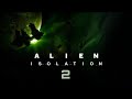 Alien Isolation 2 Concept Music Ambient Soundscape
