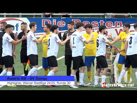 Highlights Austria XIII - Donau, Wiener Stadtliga 24/25