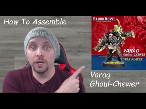 How To Assemble Varag Ghoul-Chewer Star Player 