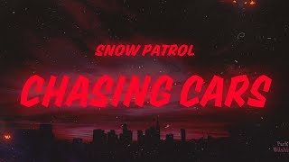 Download lagu Snow Patrol - Chasing Cars (Lyrics) mp3