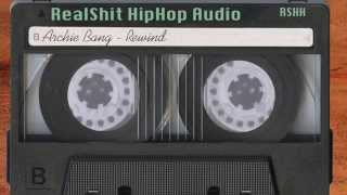 Archie Bang - Rewind (Audio)