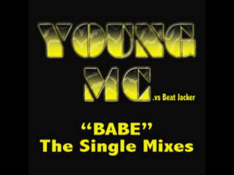 Young MC - "Babe" - Beat Jackers Mix