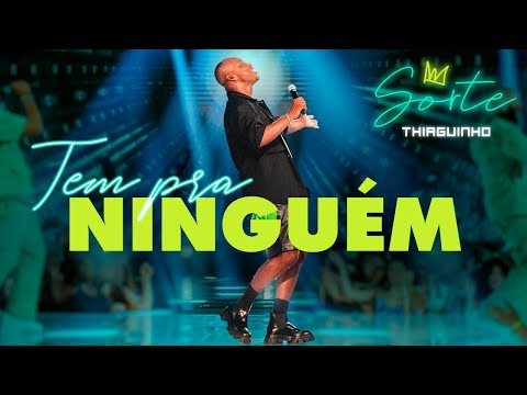 Video thumbnail for Tem Pra Ninguém