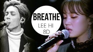 LEE HI (이하이) - BREATHE (한숨) [8D USE HEADPHONE] 🎧