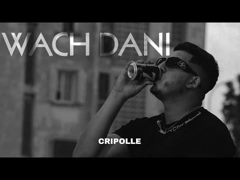 CRIPOLLE - WECH DANNI - (prod by swingo )