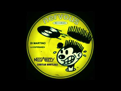 Di Martino - La Esperanza (Nico Aristy Guitar Bootleg)