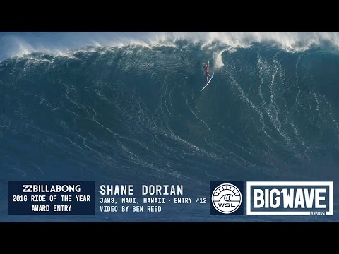 Shane Dorian at Jaws 12  - 2016 Billabong Ride of the Year Entry - WSL Big Wave Awards