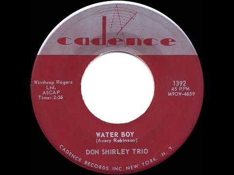 1961 HITS ARCHIVE: Water Boy - Don Shirley Trio (45 single version)