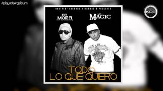 Da-Mora Ft Mc Magic - Todo Lo Que Quiero (Prod. By KilladawgBeatz)