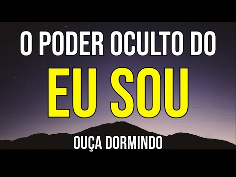 AFIRMAÇÕES POSITIVAS "EU SOU" PARA OUVIR DORMINDO