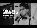 Cintakan Membawamu Kembali Dewa 19 Fadly Rizkee Cover