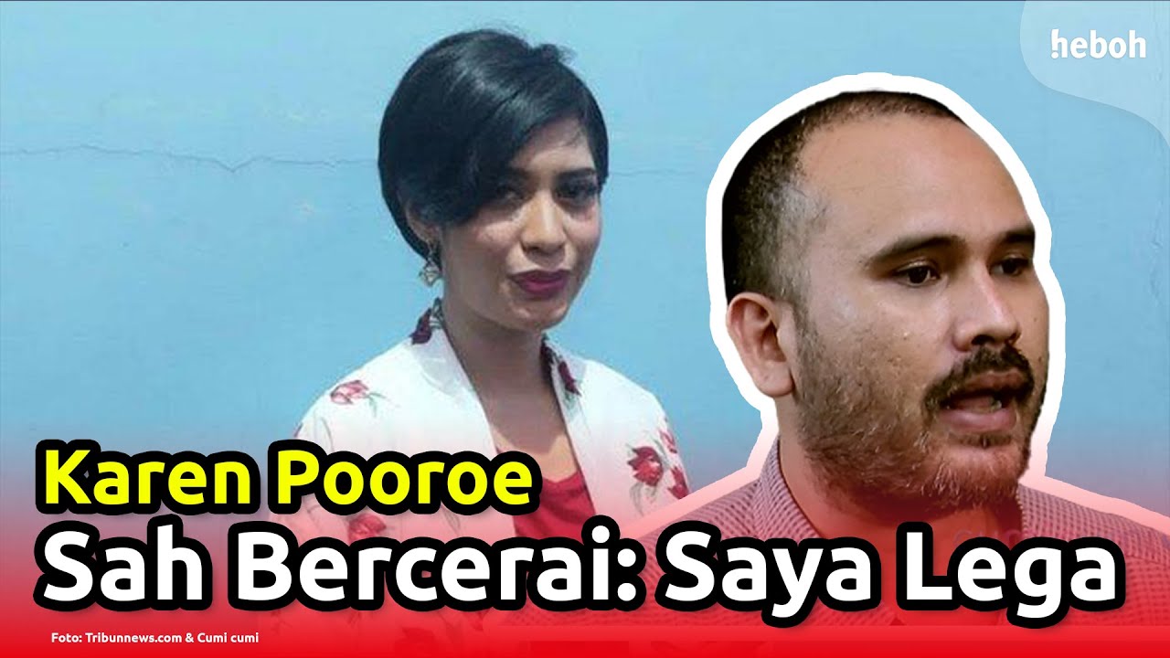 Karen Pooroe Bercerai Dan Tak Tuntut Harta Gono-Gini, Kenapa?