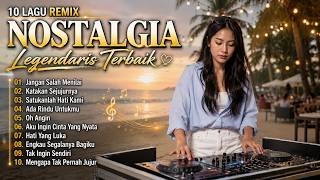Download lagu Kumpulan Lagu DJ Remix Nostalgia Pilihan Nyaman diDengar Waktu Santai Full Bass Jangan Salah Menilai mp3