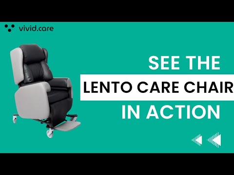 See The Lento Care Chair In Action