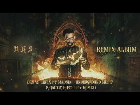 DRS vs Repix ft Madsin - Underground Music [Chaotic Hostility Remix]