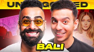 Bali FULLY UNLEASHED | Untriggered #184