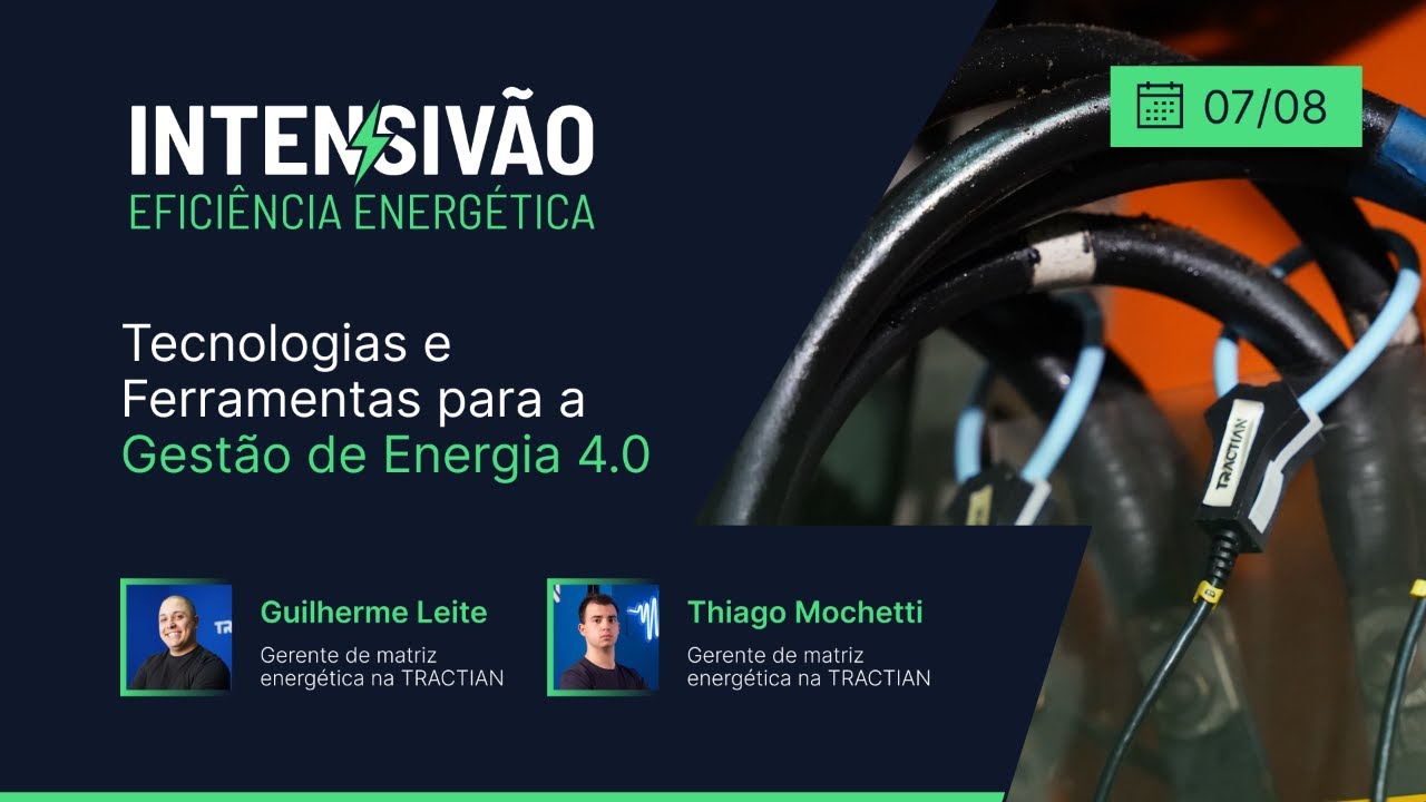 Intensivão Eficiência Energética - Tecnologias e Ferramentas para a Gestão de Energia 4.0