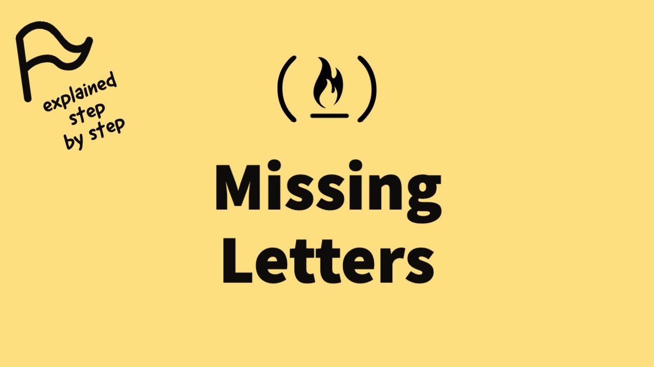 [STEP BY STEP] FreeCodeCamp - Missing Letters