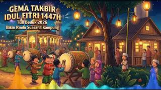 Download lagu Takbiran Idul Fitri 2026 Full Beduk 🌙 Suara Takbir Bikin Haru mp3 Download lagu Takbiran Idul Fitri 2026 Full Beduk 🌙 Suara Takbir Bikin Haru mp3
