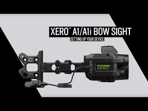 Xero™ A1/A1i Bow Sight: Setting Up Your Device