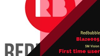 Redbubble first time user