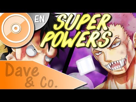 ONE PIECE [OP21] "Super Powers" - (ENGLISH Cover) | DAVE & Co.