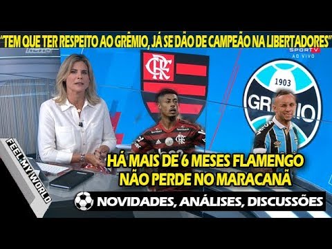 FLAMENGO X GRÊMIO - "Mengão Não Perde No Maracanã Há Mais de 6 Meses", É o Favorito?