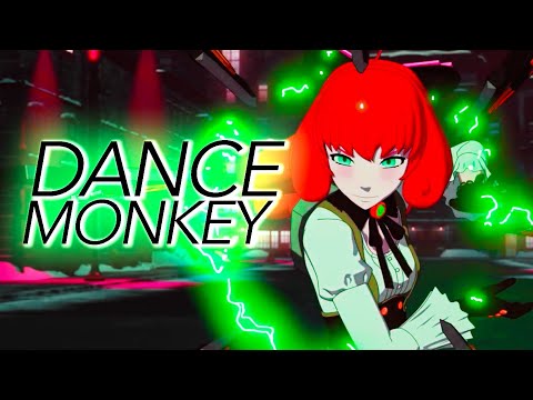 RWBY AMV: "Dance Monkey"