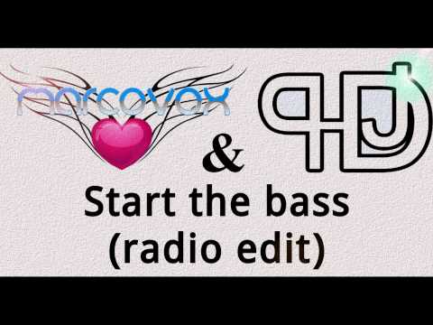 Marcovox & PDJ - Start the bass (Radio edit)