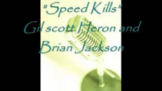 1]"Shaw Biz"-Marlena Shaw- 2]"Speed Kills" Gil Scott Heron Brian Jackson