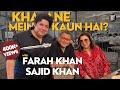 Food Fun And Nostalgia Unleashed Farah Khan And Sajid Khan S Chatpatti Chat With Kunal Vijayakar