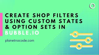 Create shop filter using Custom States & Option Sets thumbnail