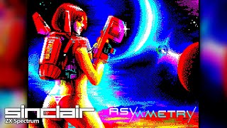 Assymmetry (2025) - Quick Look - ZX Spectrum