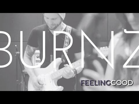 Feeling Good - ( Muse)  by Burnz