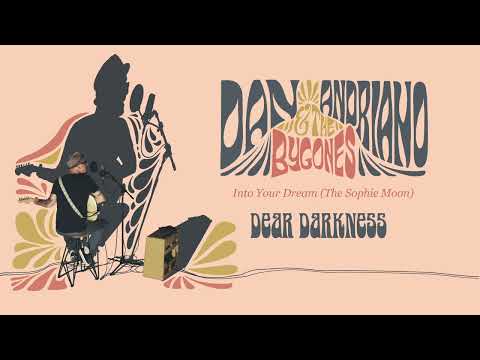 Into Your Dream The Sophie Moon - Dan Andriano & The Bygones