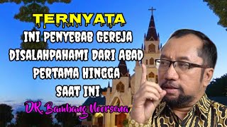 Download lagu Sejarah GEREJA & Penyesatan (Bidat) Yang Sebenarnya - DR. Bambang Noorsena mp3 Download lagu Sejarah GEREJA & Penyesatan (Bidat) Yang Sebenarnya - DR. Bambang Noorsena mp3