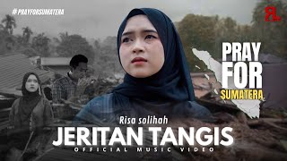 Download lagu Jeritan Tangis Musibah - Risa Solihah mp3