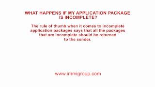 What happens if my application package is incomplete