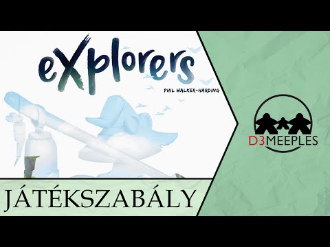 JÁTÉKSZABÁLY: EXPLORERS - d3meeples