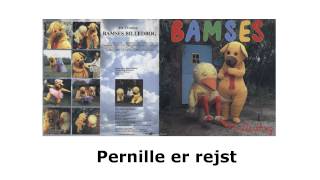 Bamses Billedbog - Pernille er rejst