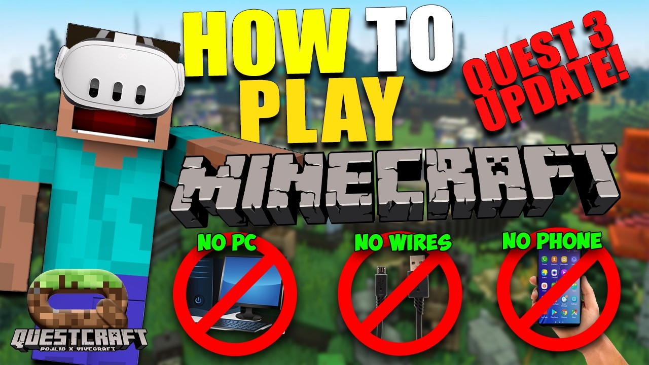 How to Play QUESTCRAFT on META QUEST 3 |  NO PC, NO WIRE, NO PHONE | MINECRAFT VR